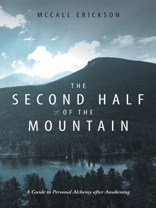 Title details for The Second Half of the Mountain by McCall Erickson - Available
